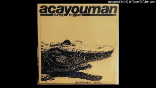 Acayouman - Funky Reggae