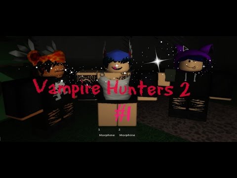 Download Roblox Vampire Hunters 2 Coop Ep1 3gp Mp4 Codedwap - скачать roblox vampire hunters 2 lvl 147 with