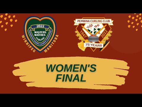 Draw 22 - Women's Final - 2022 Canadian Masters Curling Championships