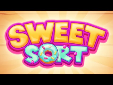 Sweet Sort: Color Sorting Game Gameplay Android - YouTube