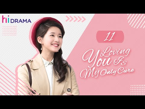 【Multi-sub】Full EP11 Loving You is My Only Cure | Zhao Lusi, Li Hongyi | HiDrama