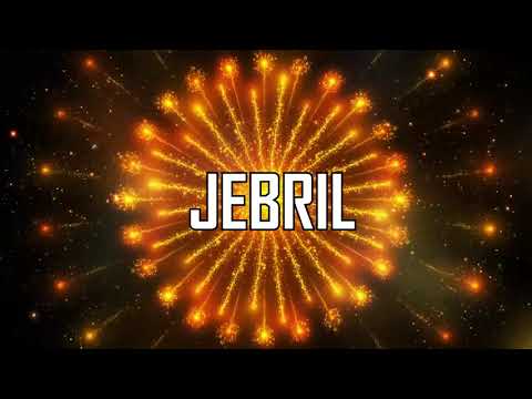 ♥♡♥ HAPPY BIRTHDAY JEBRIL ♥♡♥