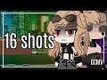 16 shots || GCMV || {🖤Part 1🖤} || Gacha Club Music Video || ⚠️flash and blood⚠️