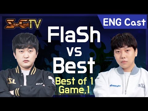 [ENG] FlaSh vs Best (TvP, Game1) - Starcraft Remastered (StarCastTV English)