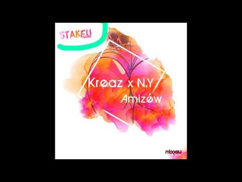 Kreaz X Ny'Style Amizew