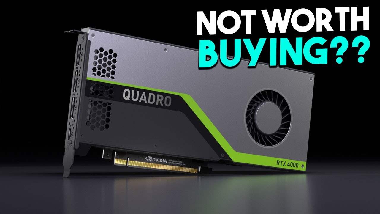 NVIDIA QUADRO RTX 4000 Won't Be Worth Buying! WHY *EXPLAINED 2021*