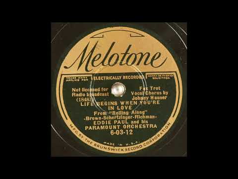 Eddie Paul & his Paramount Orchestra - Life Begins When You're in Love (1936)