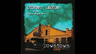 Stoney LaRue &amp; The Organic Boogie Band - Hey Sarah