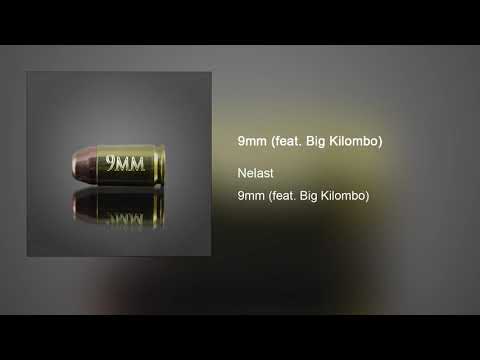 Nelast - 9mm [Prod. Big Kilombo]