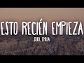 [1 HORA 🕐] DUKI, EMILIA - Esto Recién Empieza (Letra/Lyrics)