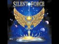 Silent Force - I'll Be There 