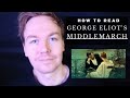 How to Read Middlemarch by George Eliot (10 Tips)