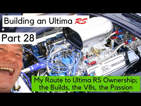 My Route to Ultima RS Ownership; the Builds, the V8s, the Passion