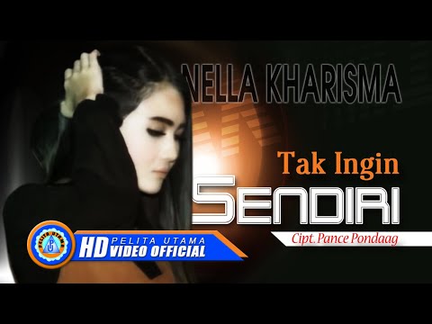 download lagu mp3 mp4 Download Lagu Koplo Nella Kharisma Tak Ingin Sendiri, download lagu Download Lagu Koplo Nella Kharisma Tak Ingin Sendiri gratis, unduh video klip Download Lagu Koplo Nella Kharisma Tak Ingin Sendiri