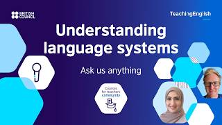 Ask us anything about Understanding language systems