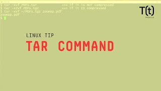 How to use the tar command: 2-Minute Linux Tips