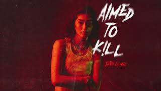 Musik-Video-Miniaturansicht zu Aimed To Kill Songtext von Jade LeMac