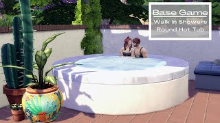 Base Game Functional Walk In Showers & Round Hot Tub Tutorial | No CC |The Sims 4