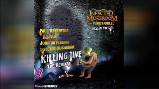 Infected Mushroom feat. Perry Farrell - Killing Time - The Remixes ᴴᴰ