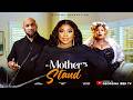 A MOTHER S STAND THE MOVIE GEORGINA IBEH DEZA THE GREAT 2026 LATEST NOLLYWOOD MOVIES