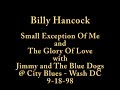 Billy Hancock singing Small Exception Of Me and The Glory Of Love 9-19-98