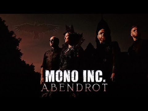 MONO INC. - Abendrot (Official Video)