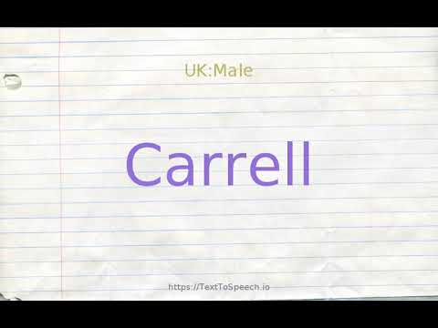 How to pronounce carrell