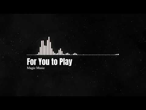 For You to Play  ( Orgavsm )⛈️