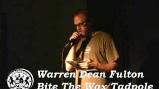 Warren Dean Fulton - Bite the Wax Tadpole