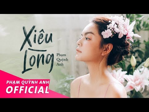 Xiêu Lòng - Phạm Quỳnh Anh | Official Music Video