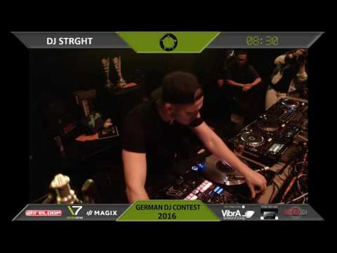 DJ STRGHT (LIVESET GERMAN DJ CONTEST 2016 FINALS )