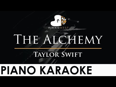 Taylor Swift - The Alchemy - Piano Karaoke Instrumental Cover with Lyrics