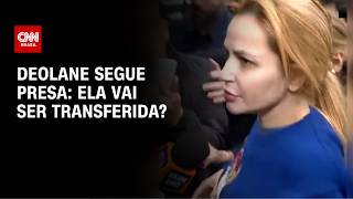 Vídeo: Deolane segue presa: TJSP nega novo habeas corpus e Justiça avalia transferência