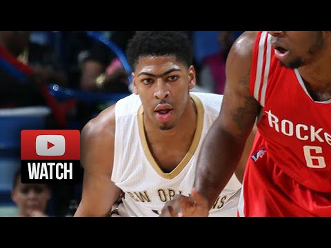 Anthony Davis Full Highlights vs Rockets (2014.10.14) - 26 Pts, 8 Reb, 4 Blks