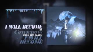 Convictions - 11 I Will Become [ft. Dan Gardner] [Lyrics]