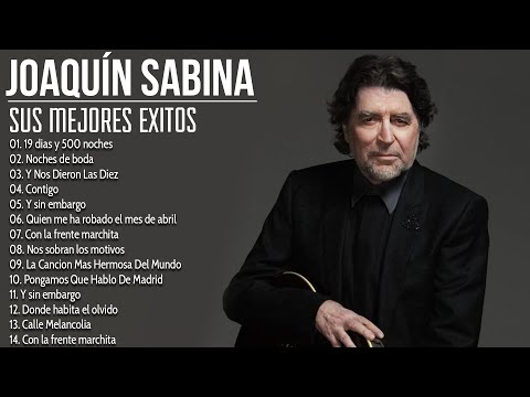Joaquín Sabina Éxitos MIX 2023 | Las 15 mejores canciones de Joaquín Sabina