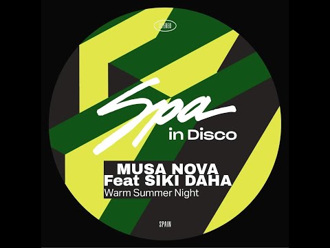 Musa Nova feat. Siki Daha - Warm Summer Night (Original Mix)