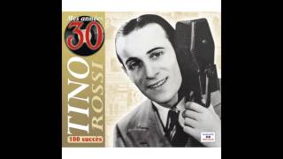 Tino Rossi - Le plus beau refrain