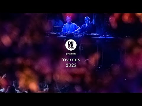 DUSS – YEARMIX 2025 | Biggest Tracks Only