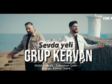GRUP KERVAN - SEVDA YELİ [Official Music Video]