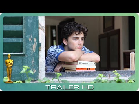 Call Me By Your Name ≣ 2017 ≣ Trailer