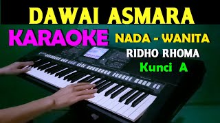 Download lagu DAWAI ASMARA - Ridho Rhoma | KARAOKE Nada Wanita, HD mp3 Download lagu DAWAI ASMARA - Ridho Rhoma | KARAOKE Nada Wanita, HD mp3