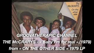 THE McCRARYS   "Baby i'm for real" 1979