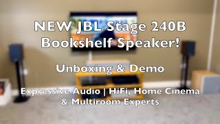 Video thumbnail for NEW JBL Stage 240B Bookshelf Loudspeakers! | Unboxing & Demo | JBL Home Cinema | Expressive Audio by Expressive Audio