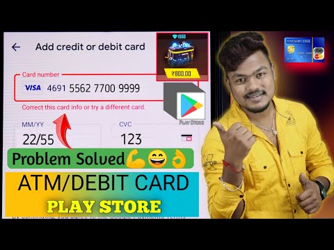 Correct This Card Info Or Try A Different Card | How To Add Atm Card In Play Store