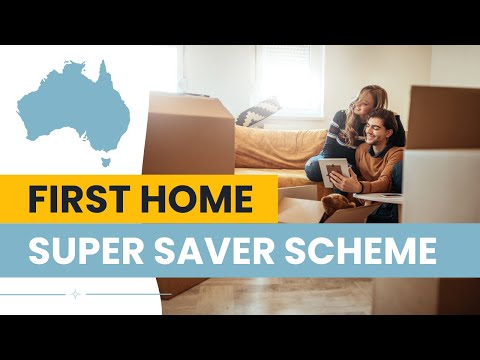 How the First Home Super Saver Scheme works