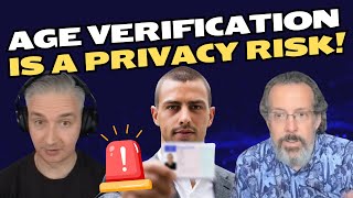 Age Verification Laws: A Privacy Disaster in the Making #podcast #privacy