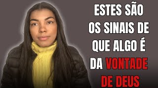 COMO SABER SE ALGO É DA VONTADE DE DEUS?