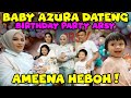 AUREL AZURA SURPRISE BIRTHDAY ARSY, AMEENA HEBOH!