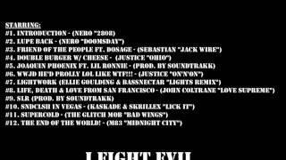 Lupe Fiasco - Friend Of The People I Fight Evil - WWJD Hed Prolly LOL Like WTF